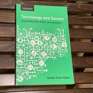 Technology and Society By Anabel Quan-Haase